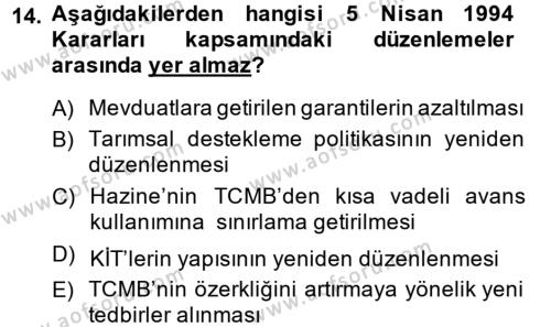 Türkiye Ekonomisi Dersi 2013 - 2014 Yılı (Final) Dönem Sonu Sınavı 14. Soru