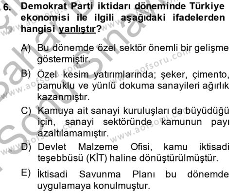 Türkiye Ekonomisi Dersi 2013 - 2014 Yılı (Final) Dönem Sonu Sınavı 6. Soru