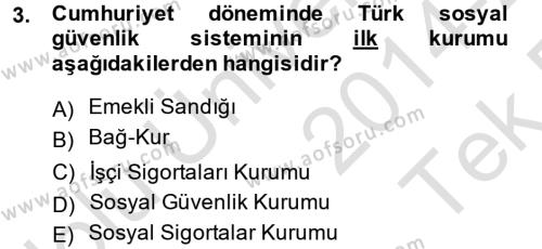 Türkiye Ekonomisi Dersi 2014 - 2015 Yılı Tek Ders Sınavı 3. Soru