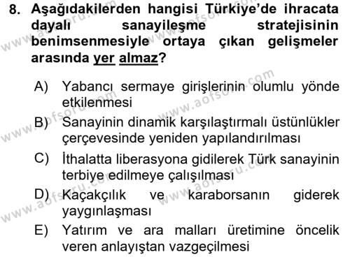 Türkiye Ekonomisi Dersi 2015 - 2016 Yılı (Final) Dönem Sonu Sınavı 8. Soru