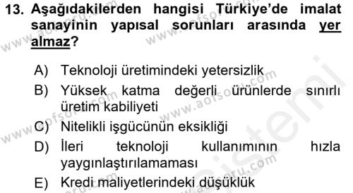 Türkiye Ekonomisi Dersi 2015 - 2016 Yılı Tek Ders Sınavı 13. Soru