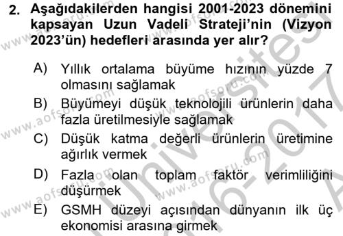 Türkiye Ekonomisi Dersi 2016 - 2017 Yılı (Vize) Ara Sınavı 2. Soru