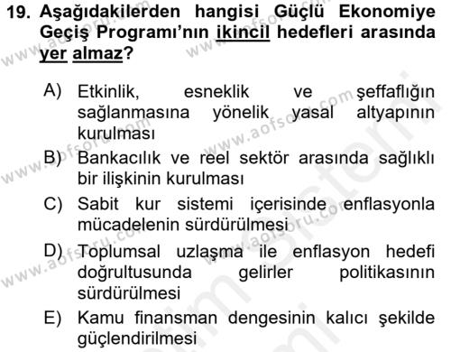 Türkiye Ekonomisi Dersi 2017 - 2018 Yılı (Final) Dönem Sonu Sınavı 19. Soru