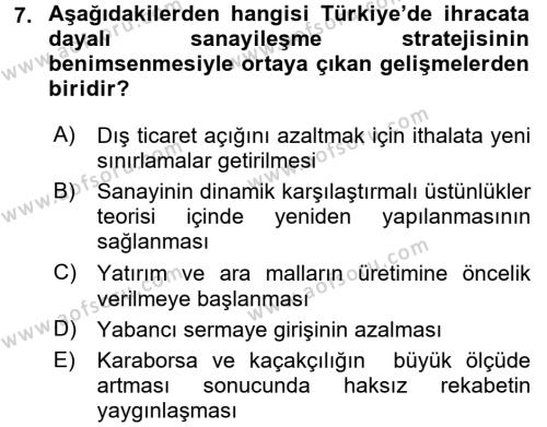 Türkiye Ekonomisi Dersi 2017 - 2018 Yılı (Final) Dönem Sonu Sınavı 7. Soru