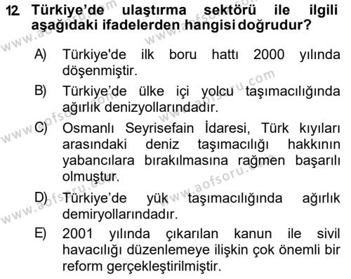 Türkiye Ekonomisi Dersi 2018 - 2019 Yılı (Final) Dönem Sonu Sınavı 12. Soru