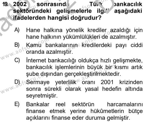 Türkiye Ekonomisi Dersi 2018 - 2019 Yılı (Final) Dönem Sonu Sınavı 19. Soru