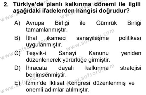 Türkiye Ekonomisi Dersi 2020 - 2021 Yılı Yaz Okulu Sınavı 2. Soru