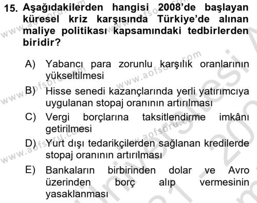Türkiye Ekonomisi Dersi 2021 - 2022 Yılı (Final) Dönem Sonu Sınavı 15. Soru
