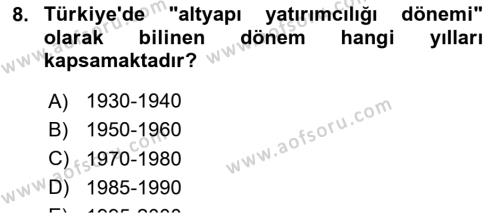 Türkiye Ekonomisi Dersi 2022 - 2023 Yılı (Final) Dönem Sonu Sınavı 8. Soru