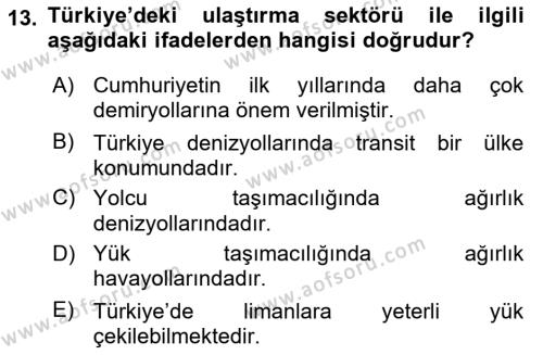 Türkiye Ekonomisi Dersi 2022 - 2023 Yılı Yaz Okulu Sınavı 13. Soru