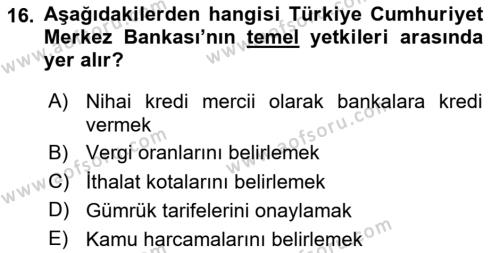 Türkiye Ekonomisi Dersi 2023 - 2024 Yılı (Final) Dönem Sonu Sınavı 16. Soru