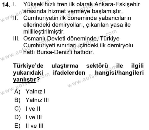 Türkiye Ekonomisi Dersi 2023 - 2024 Yılı Yaz Okulu Sınavı 14. Soru