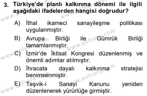 Türkiye Ekonomisi Dersi 2023 - 2024 Yılı Yaz Okulu Sınavı 3. Soru