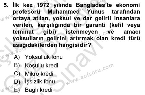 İktisadi Kalkınma Dersi 2022 - 2023 Yılı (Final) Dönem Sonu Sınavı 5. Soru