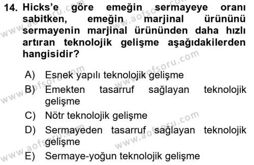 İktisadi Kalkınma Dersi 2023 - 2024 Yılı (Final) Dönem Sonu Sınavı 14. Soru