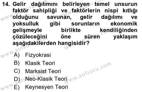 İktisadi Kalkınma Dersi 2023 - 2024 Yılı Yaz Okulu Sınavı 14. Soru