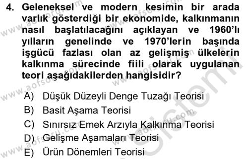 İktisadi Kalkınma Dersi 2023 - 2024 Yılı Yaz Okulu Sınavı 4. Soru