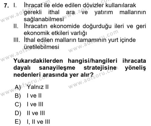 İktisadi Kalkınma Dersi 2023 - 2024 Yılı Yaz Okulu Sınavı 7. Soru