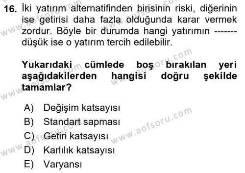 Finansal Ekonomi Dersi 2020 - 2021 Yılı Yaz Okulu Sınavı 16. Soru