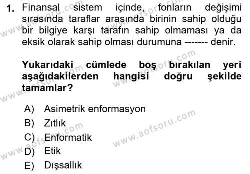 Finansal Ekonomi Dersi 2021 - 2022 Yılı Yaz Okulu Sınavı 1. Soru