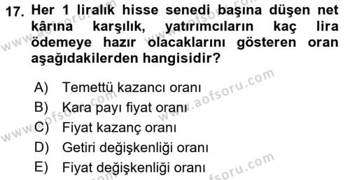 Finansal Ekonomi Dersi 2021 - 2022 Yılı Yaz Okulu Sınavı 17. Soru