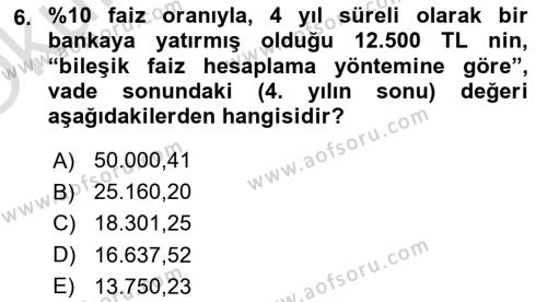 Finansal Ekonomi Dersi 2021 - 2022 Yılı Yaz Okulu Sınavı 6. Soru