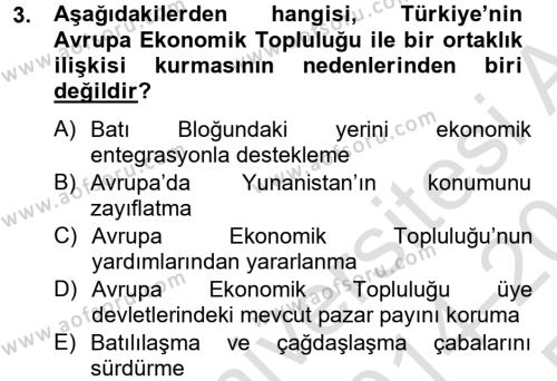 Avrupa Birliği ve Türkiye İlişkileri Dersi 2014 - 2015 Yılı Tek Ders Sınavı 3. Soru