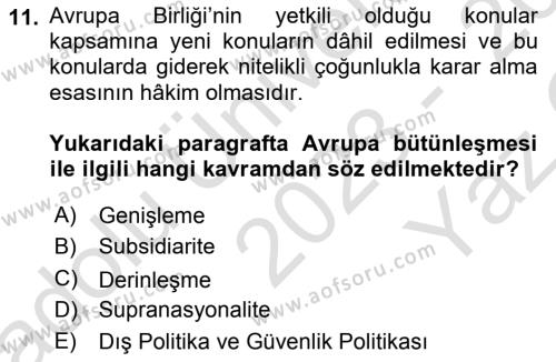 Avrupa Birliği ve Türkiye İlişkileri Dersi 2023 - 2024 Yılı Yaz Okulu Sınavı 11. Soru