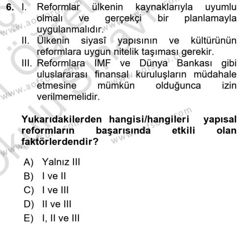 Ekonominin Güncel Sorunları Dersi 2020 - 2021 Yılı Yaz Okulu Sınavı 6. Soru