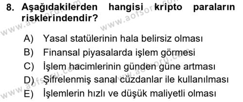 Ekonominin Güncel Sorunları Dersi 2020 - 2021 Yılı Yaz Okulu Sınavı 8. Soru