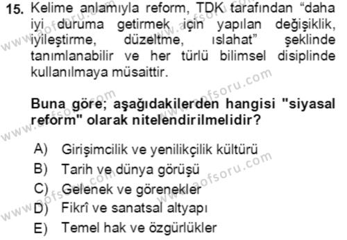 Ekonominin Güncel Sorunları Dersi 2021 - 2022 Yılı (Vize) Ara Sınavı 15. Soru