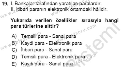 Ekonominin Güncel Sorunları Dersi 2021 - 2022 Yılı (Vize) Ara Sınavı 19. Soru