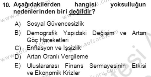 Ekonominin Güncel Sorunları Dersi 2021 - 2022 Yılı (Final) Dönem Sonu Sınavı 10. Soru