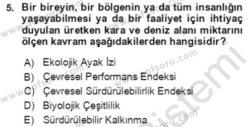 Ekonominin Güncel Sorunları Dersi 2021 - 2022 Yılı (Final) Dönem Sonu Sınavı 5. Soru