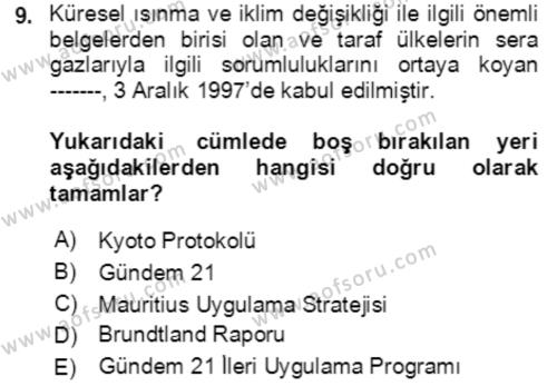 Ekonominin Güncel Sorunları Dersi 2021 - 2022 Yılı (Final) Dönem Sonu Sınavı 9. Soru