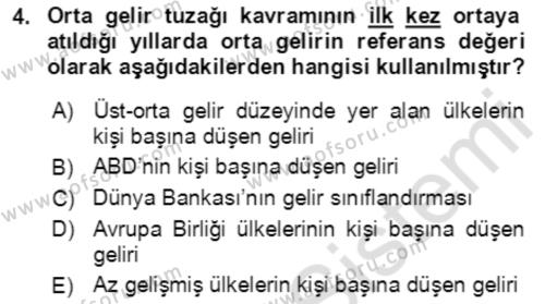 Ekonominin Güncel Sorunları Dersi 2021 - 2022 Yılı Yaz Okulu Sınavı 4. Soru