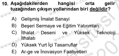 Ekonominin Güncel Sorunları Dersi 2023 - 2024 Yılı (Vize) Ara Sınavı 10. Soru