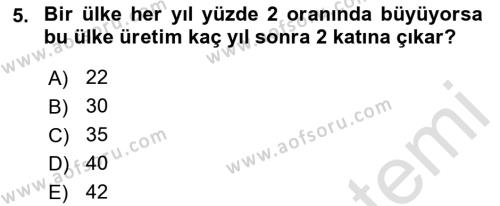 İktisadi Büyüme Dersi 2021 - 2022 Yılı (Vize) Ara Sınavı 5. Soru