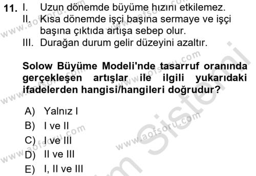 İktisadi Büyüme Dersi 2021 - 2022 Yılı (Final) Dönem Sonu Sınavı 11. Soru