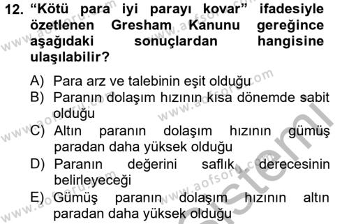 İktisat Tarihi Dersi 2012 - 2013 Yılı (Vize) Ara Sınavı 12. Soru