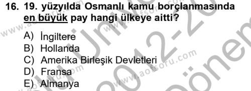 İktisat Tarihi Dersi 2012 - 2013 Yılı (Final) Dönem Sonu Sınavı 16. Soru