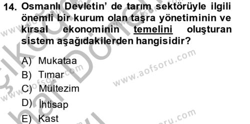 İktisat Tarihi Dersi 2013 - 2014 Yılı (Vize) Ara Sınavı 14. Soru