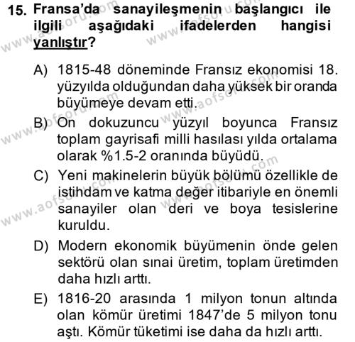 İktisat Tarihi Dersi 2013 - 2014 Yılı (Final) Dönem Sonu Sınavı 15. Soru
