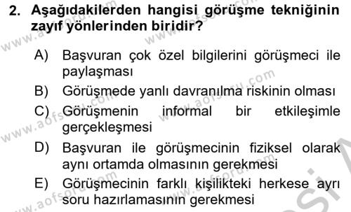 Görüşme Teknikleri Dersi 2018 - 2019 Yılı Yaz Okulu Sınavı 2. Soru