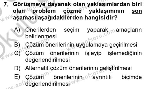 Görüşme Teknikleri Dersi 2018 - 2019 Yılı Yaz Okulu Sınavı 7. Soru