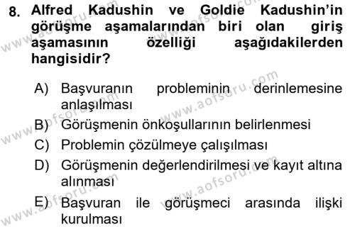 Görüşme Teknikleri Dersi 2018 - 2019 Yılı Yaz Okulu Sınavı 8. Soru