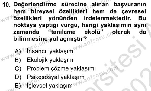 Görüşme Teknikleri Dersi 2021 - 2022 Yılı Yaz Okulu Sınavı 10. Soru