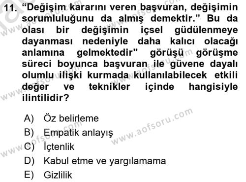 Görüşme Teknikleri Dersi 2021 - 2022 Yılı Yaz Okulu Sınavı 11. Soru