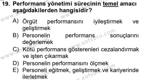 Performans Yönetimi Dersi 2012 - 2013 Yılı (Vize) Ara Sınavı 19. Soru