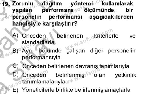 Performans Yönetimi Dersi 2013 - 2014 Yılı (Vize) Ara Sınavı 19. Soru